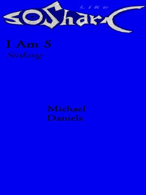cover image of I Am 5, Sinking